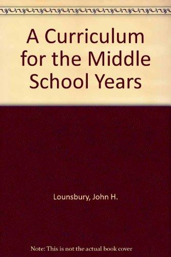 Book A Curriculum for the Middle School Years free