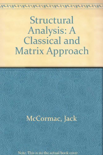 Book Structural Analysis: A Classical and Matrix Approach free