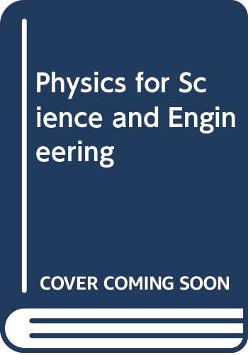 Book Physics for Science and Engineering free