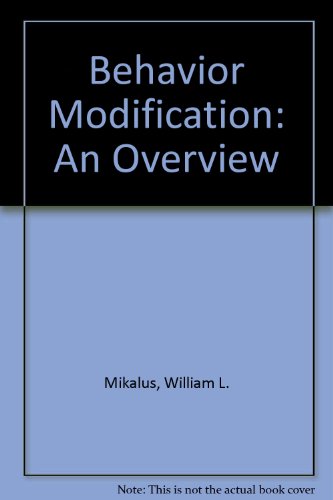 Book Behavior Modification: An Overview free