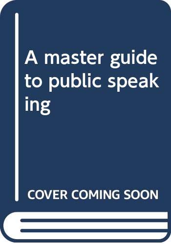 Book A master guide to public speaking free