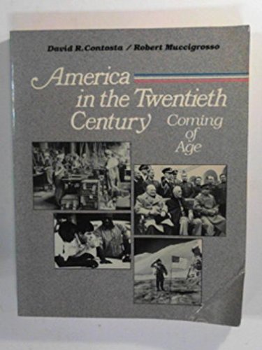 Book America In The Twentieth Century: Coming Of Age free
