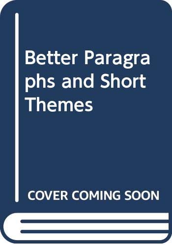 Book Better Paragraphs And Short Themes free