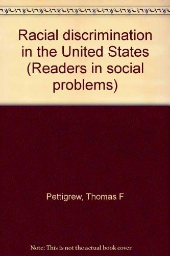 Book Racial Discrimination in the United States (Readers in Social Problems) free