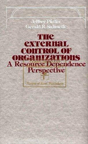 Book The External Control of Organizations: A Resource Dependence Perspective free