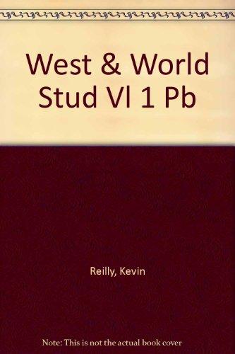 Book The West and the World: A History of Civilization/Student Edition (West & the World) free