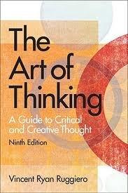 Book The art of thinking: A guide to critical and creative thought free