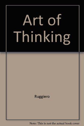 Book The Art Of Thinking: A Guide To Critical And Creative Thought free