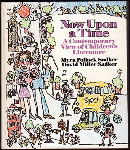 Book Now upon a Time: A Contemporary View of Children's Literature free