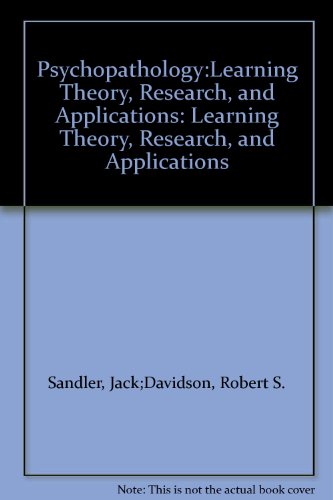 Book Psychopathology:Learning Theory, Research, and Applications: Learning Theory, Research, and Applications free