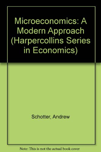 Book Microeconomics: A Modern Approach (Harpercollins Series in Economics) free