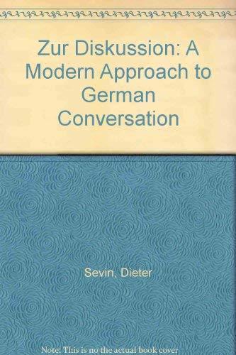 Book Zur Diskussion: A Modern Approach To German Conversation free