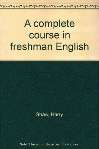 Book A complete course in freshman English free