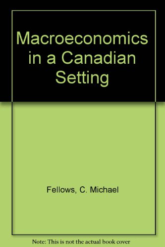 Book Macroeconomics In A Canadian Setting free