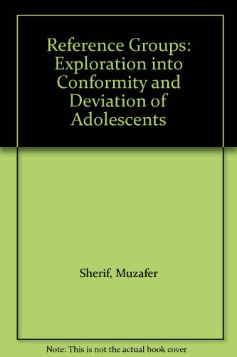 Book Reference Groups: Exploration into Conformity and Deviation of Adolescents free