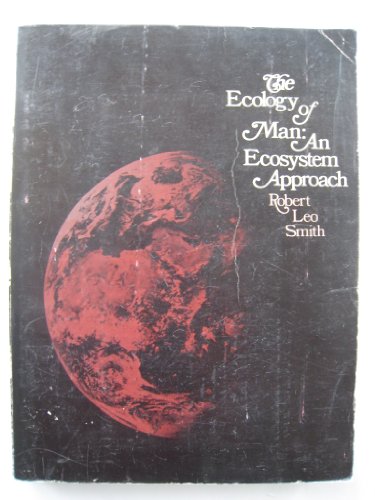Book The ecology of man: An ecosystem approach free