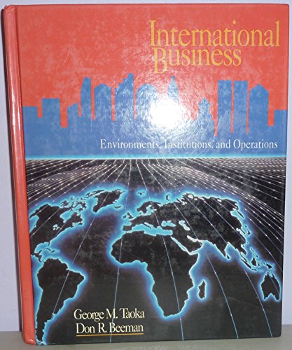 Book International Business: Environments, Institutions, and Operations free