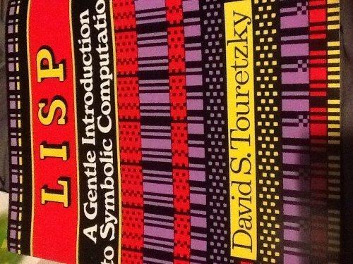 Book LISP: A Gentle Introduction to Symbolic Computation free