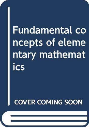 Book Fundamental Concepts Of Elementary Mathematics free