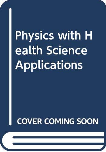 Book Physics with Health Science Applications free