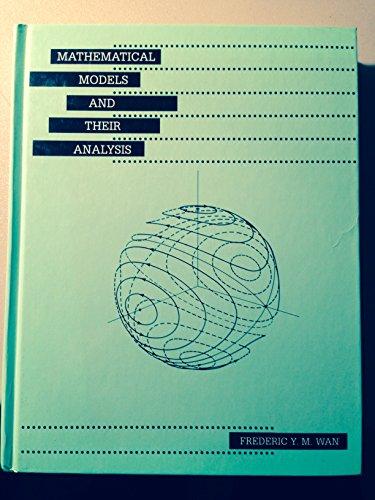 Book Mathematical Models and Their Analysis (Harper and Row Series in Applied Mathematics) free