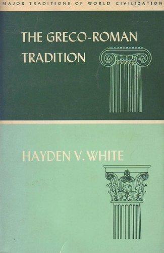 Book The Greco-Roman Tradition (Major Traditions of World Civilization) free