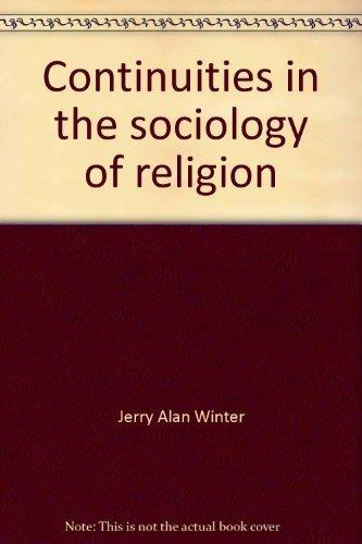 Book Continuities in the sociology of religion: Creed, congregation, and community free