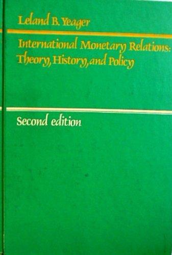 Book International monetary relations: Theory, history, and policy free