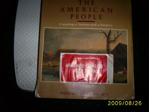 Book The American People: Creating a Nation and a Society free