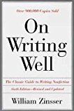 Book On Writing Well : An Informal Guide To Writing Nonfiction free
