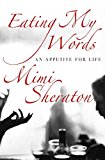Book Eating My Words: An Appetite For Life free