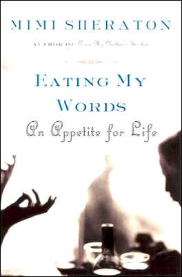 Book Eating My Words: An Appetite for Life free