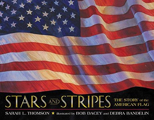 Book Stars and Stripes: The Story of the American Flag free