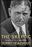 Book The Skeptic: A Life of H. L. Mencken free