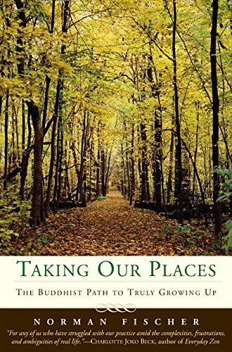 Book Taking Our Places: The Buddhist Path to Truly Growing Up free