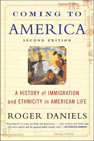 Book Coming to America: A History of Immigration and Ethnicity in American Life free