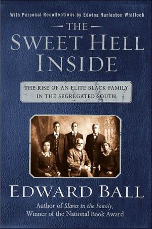 Book The Sweet Hell Inside: The Rise of an Elite Black Family in the Segregated South (National Book Award Winner) free