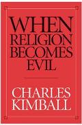 Book When Religion Becomes Evil free