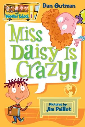 Book My Weird School #1: Miss Daisy Is Crazy! free
