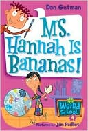 Book My Weird School #4: Ms. Hannah Is Bananas! free