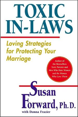 Book Toxic In-Laws: Loving Strategies for Protecting Your Marriage free