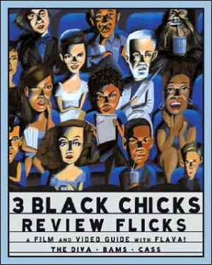 Book 3 Black Chicks Review Flicks:  A Film and Video Guide with Flava! free