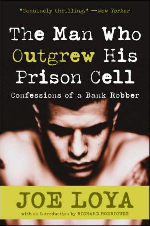 Book The Man Who Outgrew His Prison Cell: Confessions of a Bank Robber free