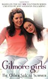 Book The Gilmore Girls: Other Side of Summer free