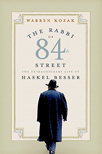 Book The Rabbi of 84th Street: The Extraordinary Life of Haskel Besser free