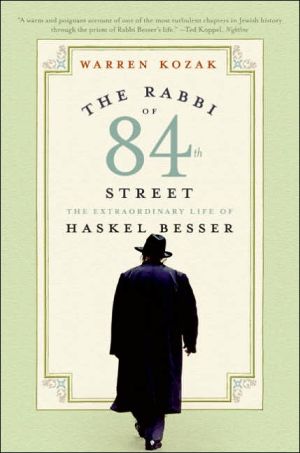 Book The Rabbi of 84th Street: The Extraordinary Life of Haskel Besser free