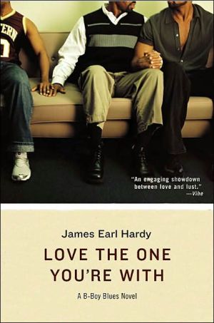 Book Love the One You're With (B-Boy Blues, Book 5) free