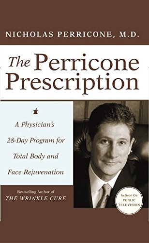 Book The Perricone Prescription: A Physician's 28-day Program For Total Body And Face Rejuvenation free