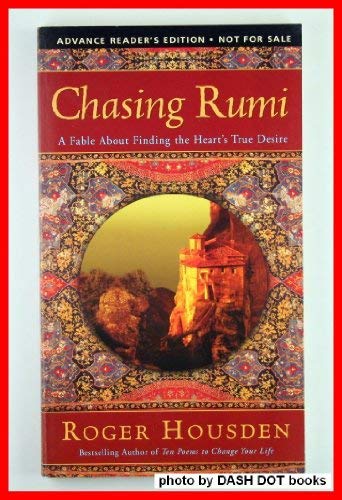 Book Chasing Rumi. A Fable About Finding The Heart's True Desire free
