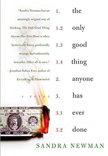 Book The Only Good Thing Anyone Has Ever Done: A Novel free